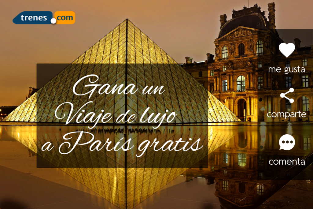 Gana un viaje en Primera Clase en Tren a París más Hotel de 5 estrellas